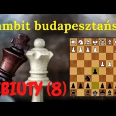 Gambit budapeszteński! Dlaczego tak trudno go odeprzeć? Tajniki