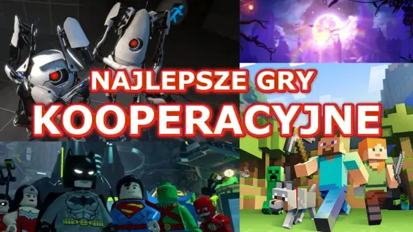 Najlepsze gry co-op do pobrania: popularne tytuły i porady do grania z przyjaciółmi